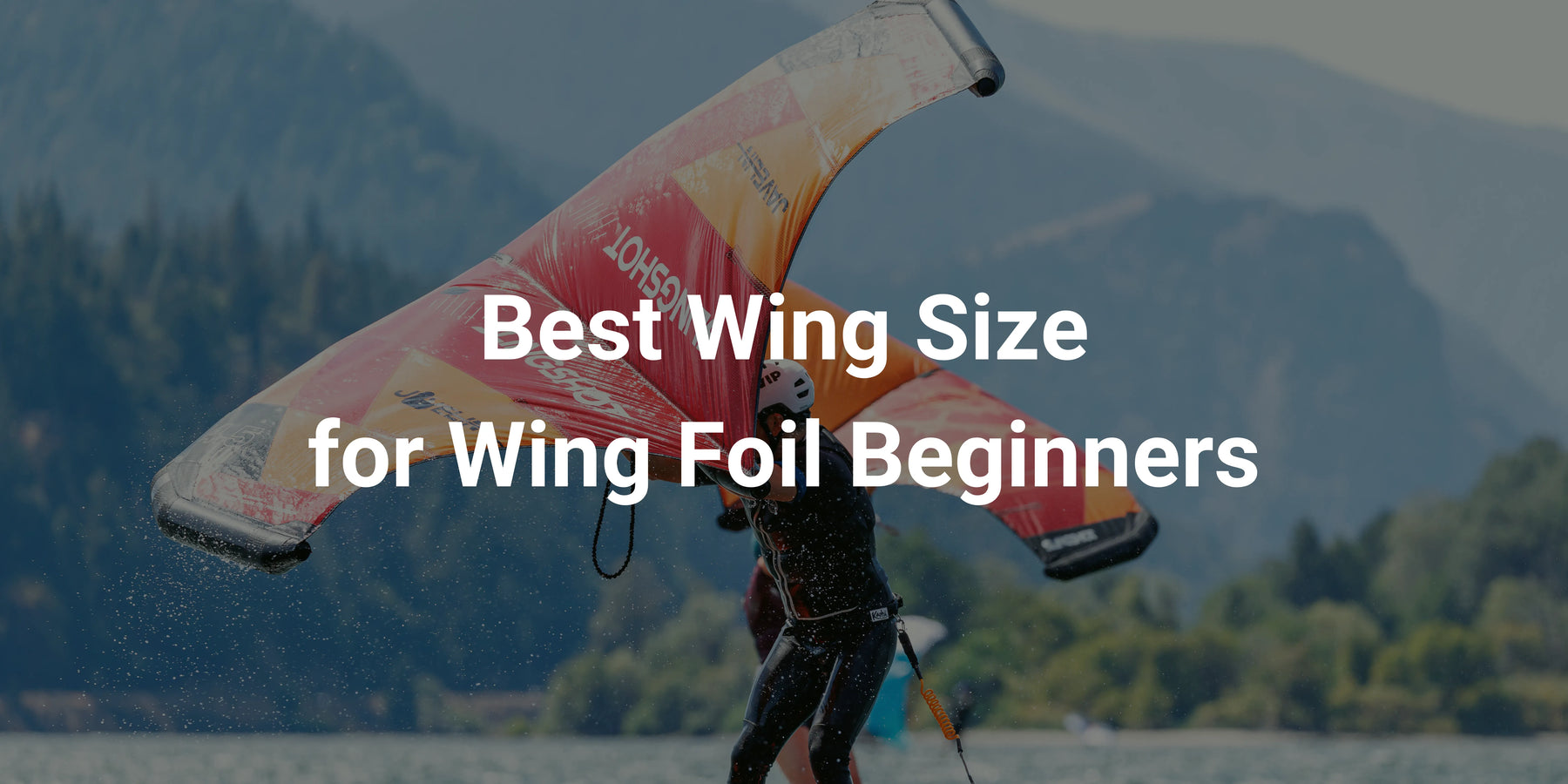 Best Wing Size for Wing Foil Beginners Charts & Guide