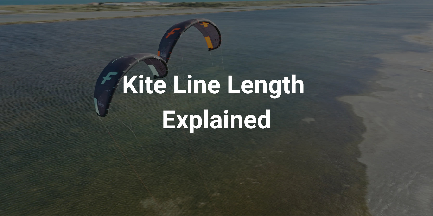 Kite Line Length Explained