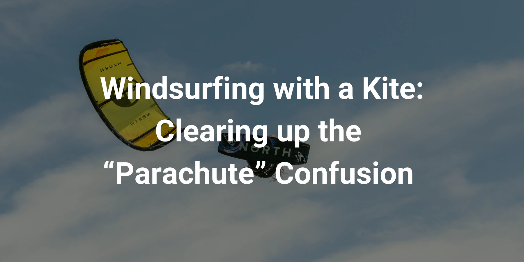 Windsurfing With a Kite Explained