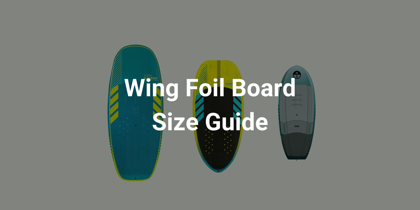 Wing Foil Board Size Guide