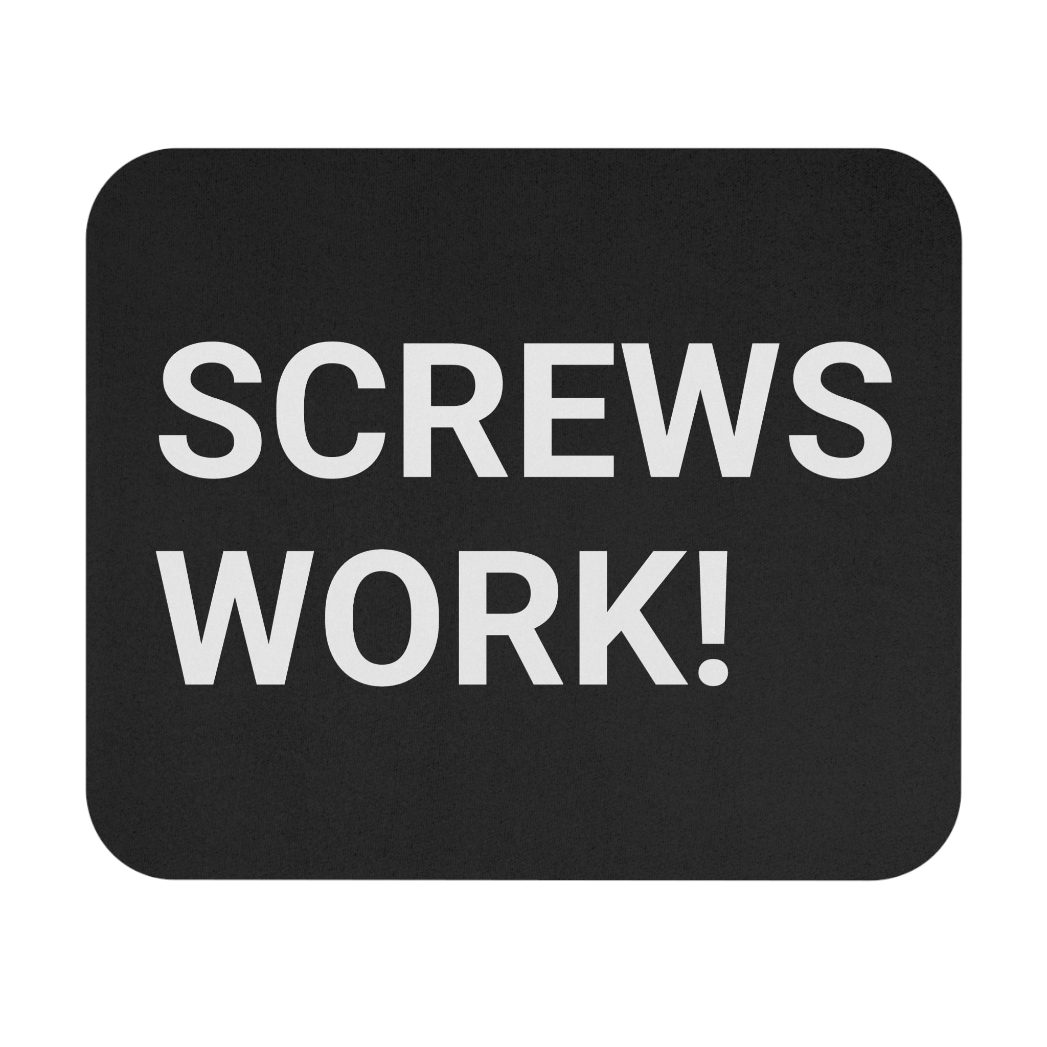Screws Work Mouse Pad
