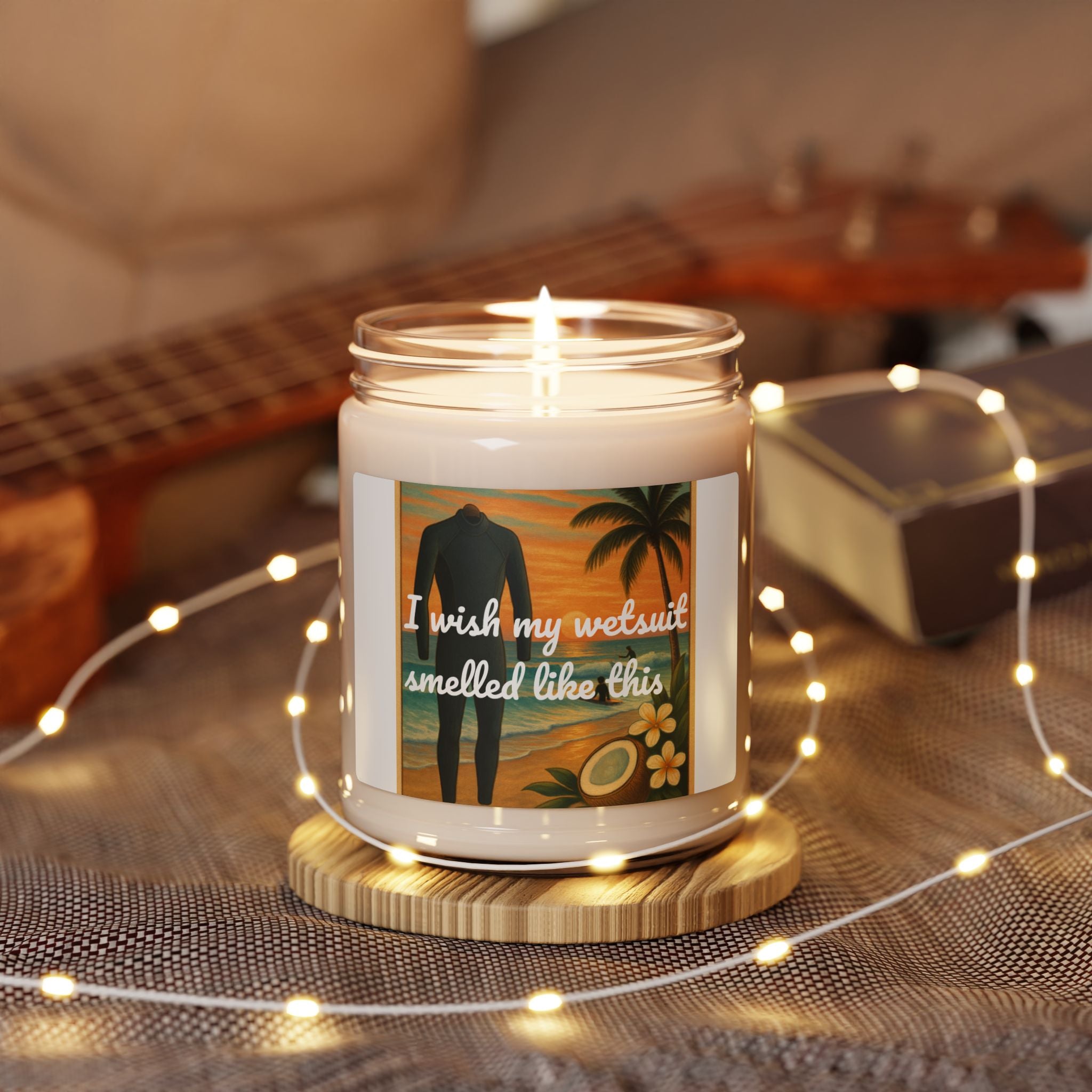 Scented Soy Candle — “I Wish My Wetsuit Smelled Like This” Tropical Beach Candle (9 oz)